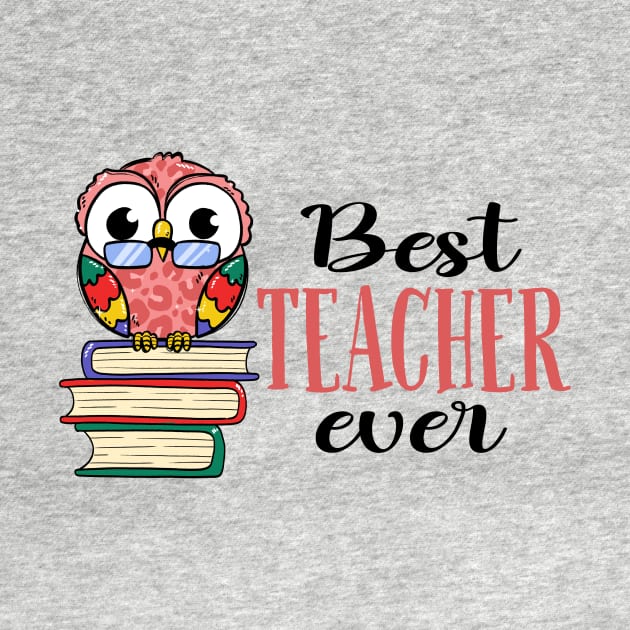 Best Teacher Ever by patelmillie51